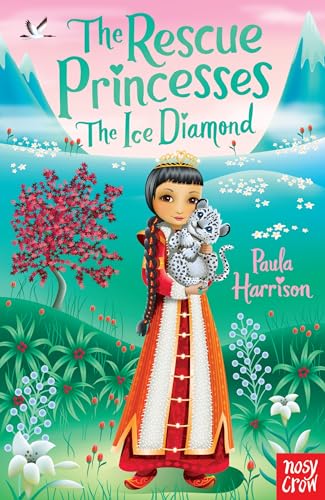 Rescue Princesses: The Ice Diamond (The Rescue Princesses)